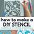 how to make diy stencils