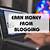 how to make money from a blog website
