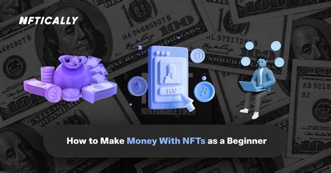 How To Make Money From Nfts
