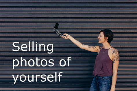 How to Make Money Selling Photos of Yourself & Others DebugHunt