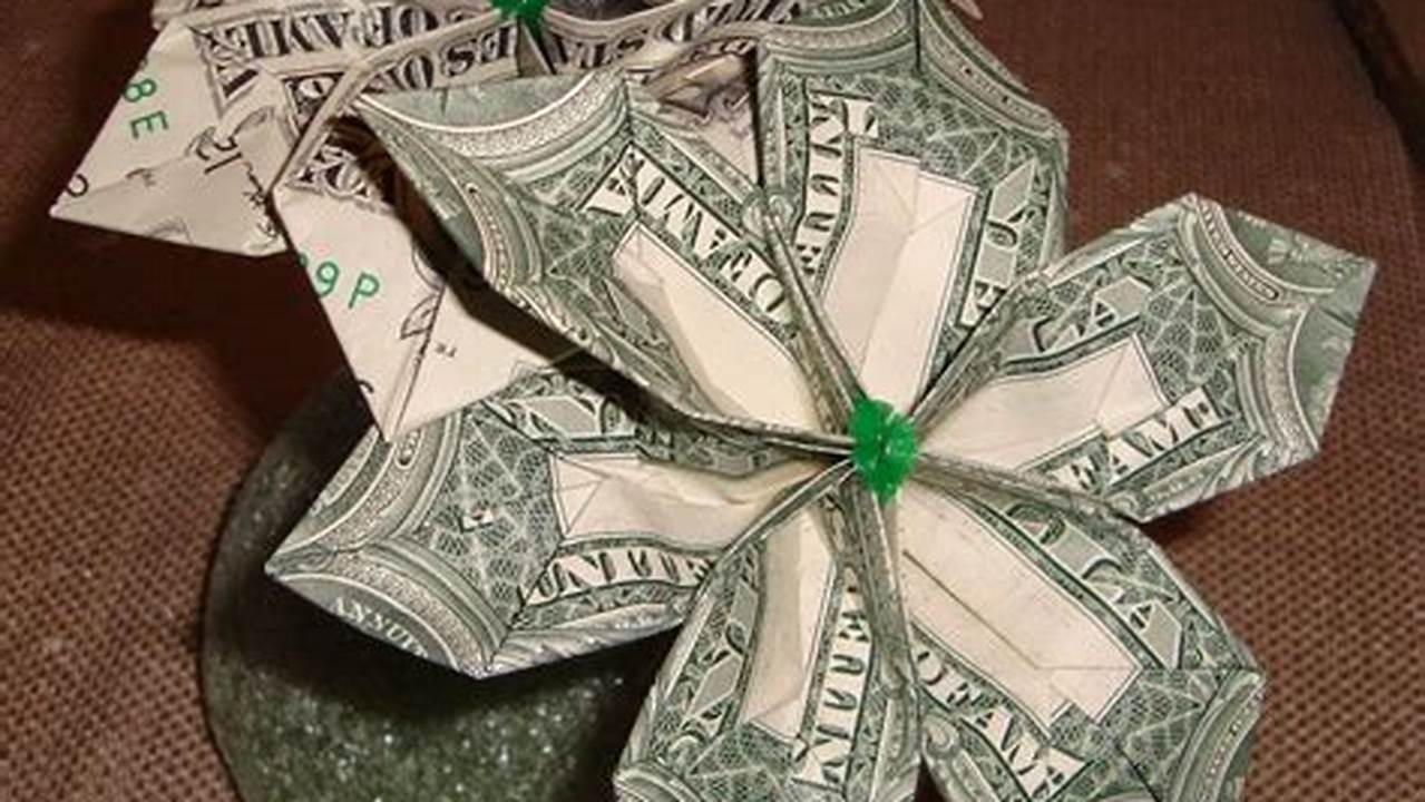 Origami Flowers: Transforming Dollar Bills into Artistic Creations