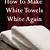 how to make towels white again