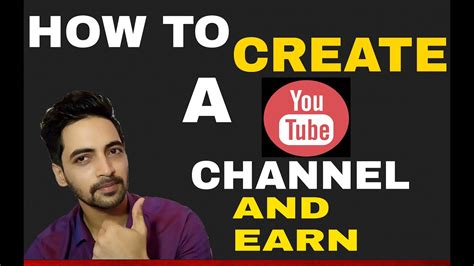 How To Make A Youtube Channel And Earn Money