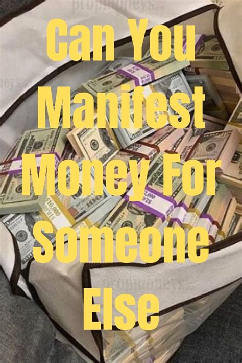 How To Manifest Money For Someone Else