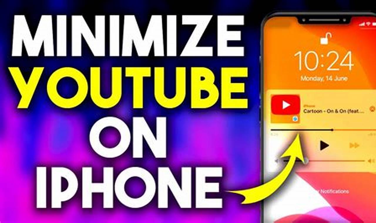 How To Minimize Youtube App On Iphone