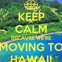 how to move to hawaii from uk