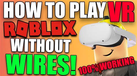 How To Play Roblox Vr Without Pc