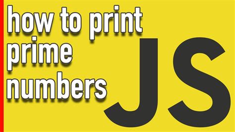 32 Javascript Prime Numbers 1 To 100 Modern Javascript Blog