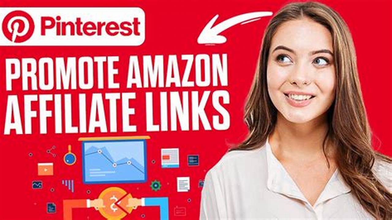 Unlock Pinterest Success: The Ultimate Guide to Promoting Amazon Products