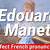 how to pronounce edouard manet