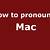 how to pronounce mac