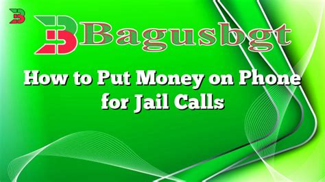 How To Put Money On Phone For Jail Calls