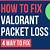 how to reduce packet loss valorant
