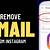 how to remove email from instagram without login