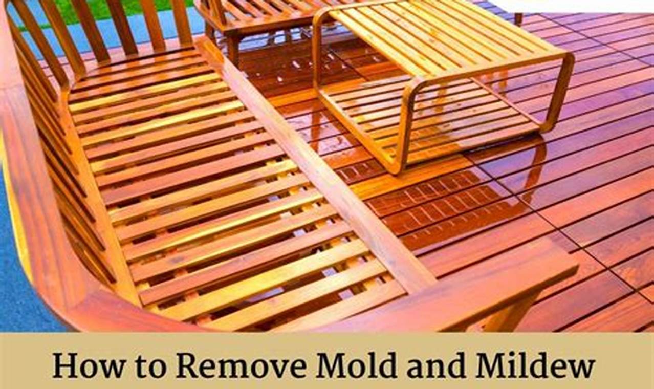 how to remove mildew from teak furniture