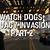 how to replay a privacy invasion in watchdogs 2
