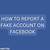 how to report false facebook account