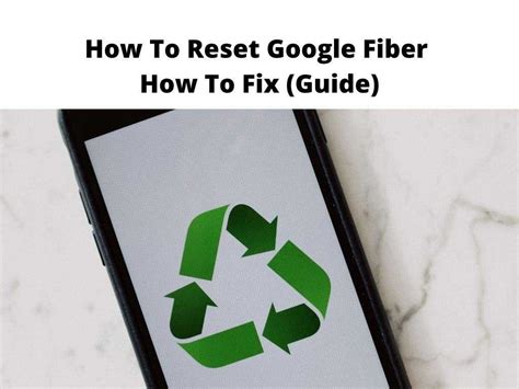 How To Reset Google Fiber How To Fix (Guide)