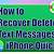 how to retrieve deleted text messages