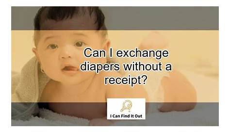 Return Diapers Without A Receipt: Uncover Hidden Hacks And Expert Tips