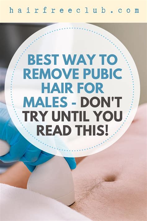 How To Safely Remove Pubic Hair