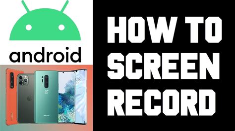 Photo of How To Screen Record On Android Without App: The Ultimate Guide