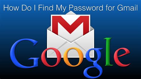 How to View My Gmail Password While I'm Logged in