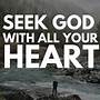how to seek god with your whole heart