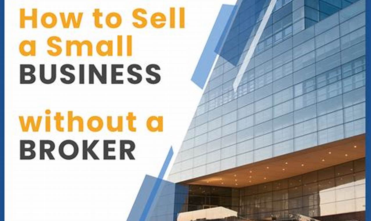 how to sell a small business without a broker