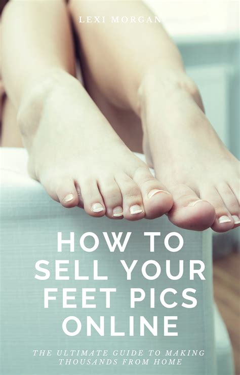 How to Sell Feet Pics Online eBOOK ULTIMATE GUIDE Etsy