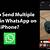 how to send multiple photos on whatsapp