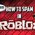 how to spam on roblox pc
