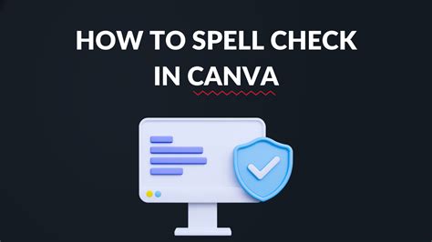 How to Spell Check in Canva — 3 Clever Ways