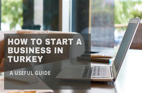 How To Start A Business In Turkey