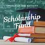how to start a scholarship fund for a church