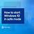 how to start windows 10 in safe mode - 4 different methods (with screenshots) - driver easy
