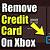 how to take a credit card off xbox