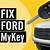 how to turn off mykey ford f150 without admin key