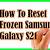 how to turn off samsung s21 when frozen gave