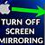 how to turn off screen mirroring on iphone 12 pro max charger