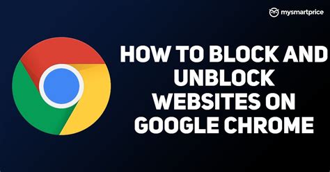How To Unblock Websites On Google Chrome