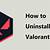 how to uninstall valorant windows 11