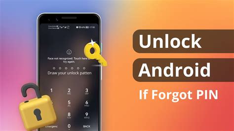 Photo of How To Unlock Android Phone If Forgot Pin: The Ultimate Guide