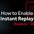 how to use amd relive instant replay on differnet monitors