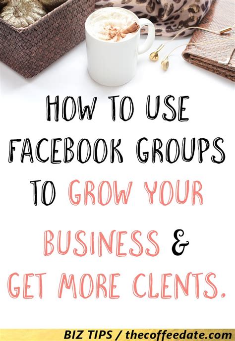 How To Use Facebook Groups To Grow Your Business