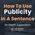 how to use publicity in a sentence