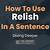 how to use relish in a sentence