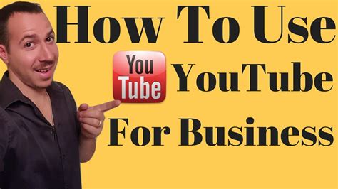 How To Use Youtube For Business In 2023