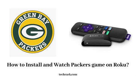 How To Watch The Packers Game Today On Roku 2022