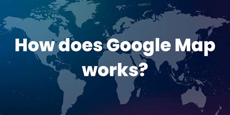 Incredible How Can I Get Google Maps To Work For Beginner